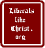 Liberals Like Christ
